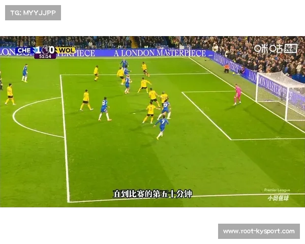 切尔西3-0狼队，加纳乔助攻双响